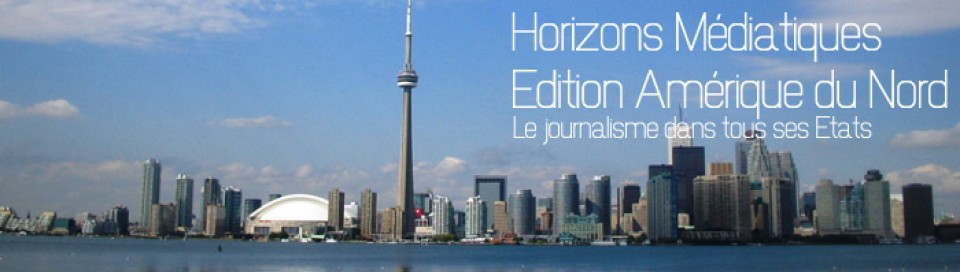 Horizons Médiatiques                              Edition Amérique du Nord